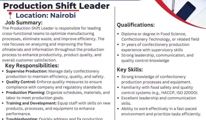 Production Shift Leader at Kenafric